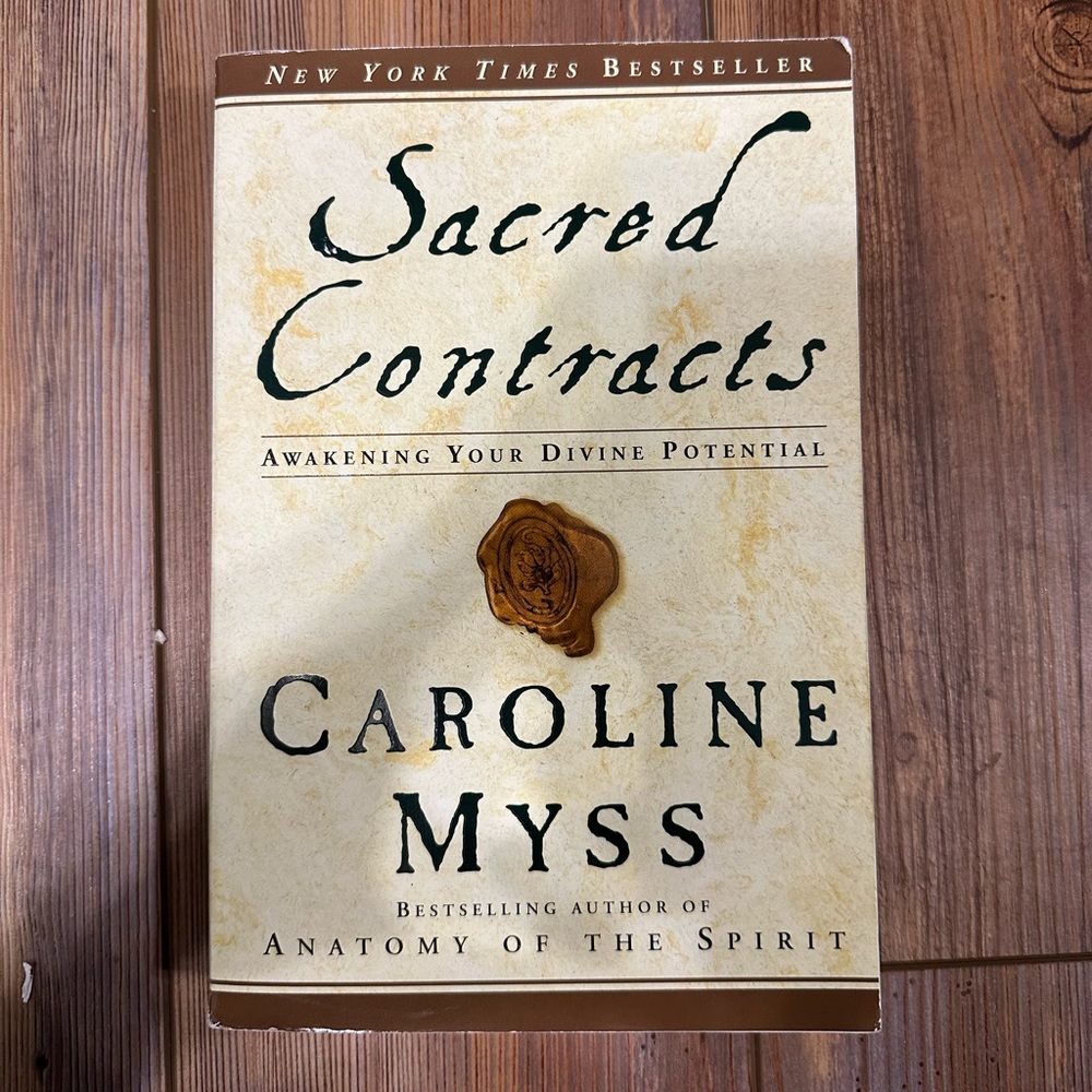 Sacred Contracts by Caroline Myss